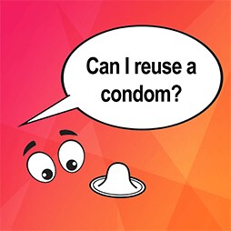 Can I reuse a condom?