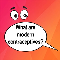 What are modern contraceptives?